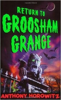 Return to Groosham Grange -  Anthony Horowitz - 9780744583458