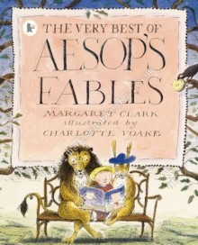 Very Best of Aesop's Fables -  Margaret Clark - 9780744589580