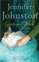 Grace And Truth -  Jennifer Johnston - 9780747267522