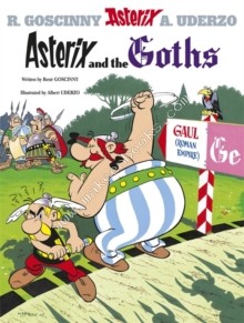 ASTERIX - ASTERIX AND THE GOTHS - Rene Goscinny - 9780752866154