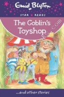Star Reads - Goblins Toyshop -  Enid Blyton - 9780753729625