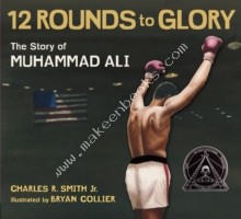 Twelve Rounds to Glory -  Charles R Smith - 9780763650025