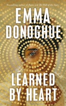 LEARNED BY HEART - EMMA DONOGHUE - 9781035017775