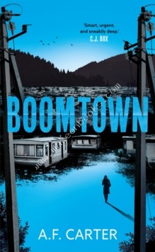 Boomtown - Carter A.F. - 9781035904471