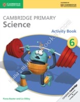 Cambridge Primary Science Activity Book 6 -  FionaDilley Baxter - 9781107643758