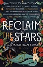 RECLAIM THE STARS - CORDOVA ZORAIDA - 9781250883346