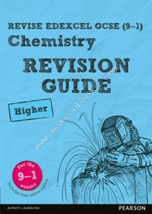 Revise Edexcel GCSE (9-1) Chemistry Higher Revision Guide