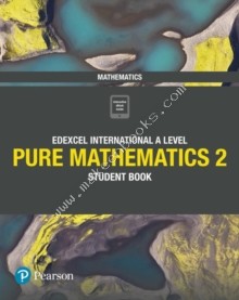 Pearson Edexcel IAL Pure Mathematics - Student Book 2
