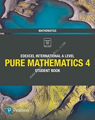 Pearson Edexcel International A Level Mathematics Pure 4