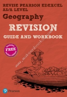 REVISE Pearson Edexcel AS/A Level Geography Revision Guide & Workbook