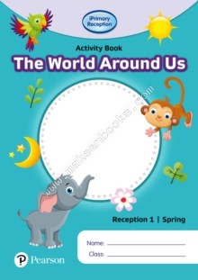 Iprimary Reception Activity book - World Around Us Reception 1 Spring