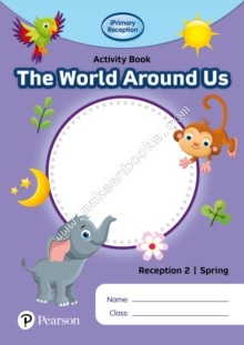 Iprimary Reception Activity book - World Around Us Reception 2 Spring