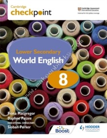 Cambridge Checkpoint Lower Secondary World English Student's Book 8 - 9781398311428