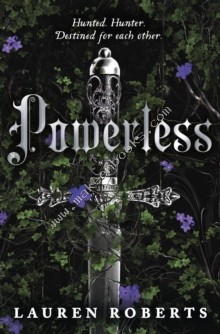 POWERLESS - LAUREN ROBERTS - 9781398529489