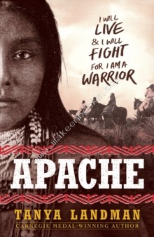 Apache -  Tanya Landman - 9781406303315