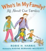 Who's in My Family? -  Robie H. Harris - 9781406337532