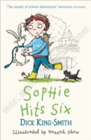 Sophie Hits Six -  Dick King-Smith - 9781406343878