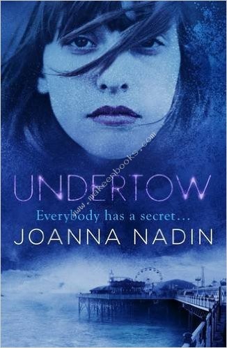 Undertow -  Joanna Nadin - 9781406353181