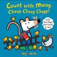 Count with Maisy, Cheep, Cheep, Cheep! - Cousins Lucy - 9781406357318