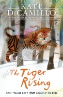 Tiger Rising -  Kate DiCamillo - 9781406357639