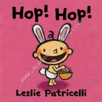 Hop! Hop! - Patricelli Leslie - 9781406359473