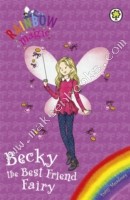 Rainbow Magic - 3 In 1 - Becky The Best Friend Fairy -  Daisy Meadows - 9781408340561