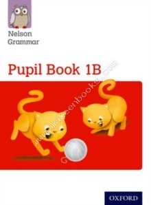 Nelson Grammar Pupil Book 1B - 9781408523889