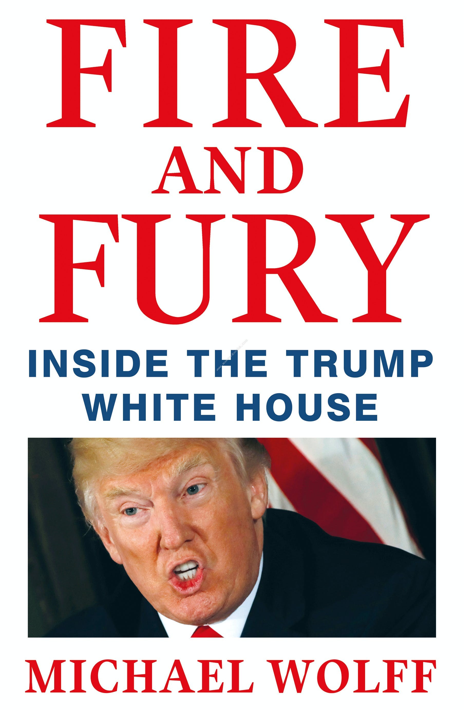 Fire and Fury - Michael Wolff - 9781408711392