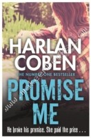 Promise Me -  Harlan Coben - 9781409150503