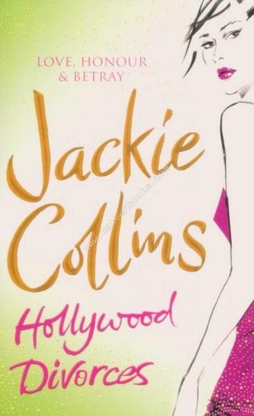 HOLLYWOOD DIVORCES -  Jackie Collins - 9781416502791