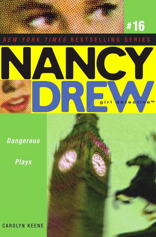 NANCY DREW - GIRL DETECTIVE - DANGEROUS PLAYS -  Carolyn Keene - 9781416906056