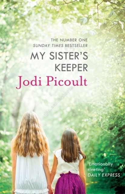 My Sister's Keeper - Jodi Picoult - 9781444754346