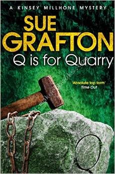 Q is for Quarry -  Sue Grafton - 9781447212386