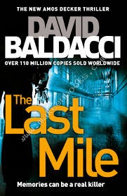 LAST MILE -   David Baldacci - 9781447277835