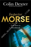Last Bus to Woodstock - Dexter Colin - 9781447299073