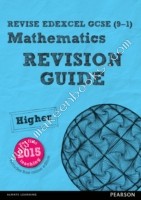 REVISE Edexcel GCSE (9-1) Mathematics Higher Revision Guide (with online edition) - 9781447988090