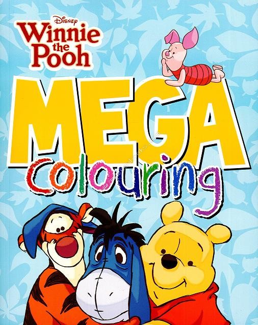 DISNEY WINNIE THE POOH - MEGA COLOURING - N/A - 9781472340498