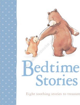 MY BEDTIME STORYTIME COLLECTION - N/A - 9781472363411
