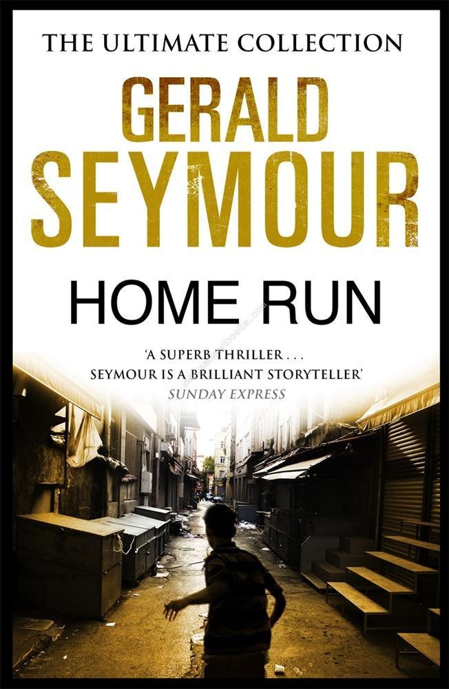 Home Run -  Gerald Seymour - 9781473611405