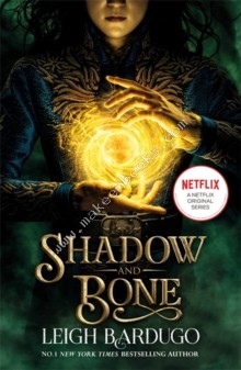 SHADOW & BONE TV TIEIN EDITION - BARDUGO LEIGH - 9781510109063