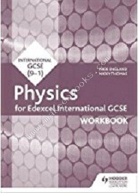 Edexcel International GCSE Physics Workbook