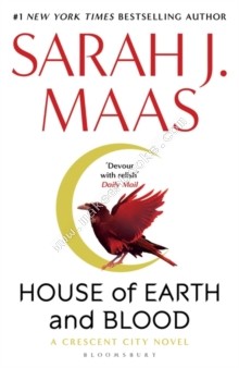 House of Earth and Blood - Maas Sarah J. - 9781526622884