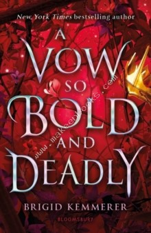 A VOW SO BOLD AND DEADLY - 9781526639943