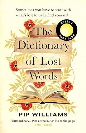The Dictionary of Lost Words - Pip Williams - 9781529113228