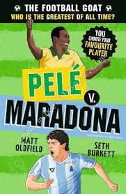 FOOTBALL GOAT -  PELÉ V. MARADONA