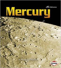 Our Universe: Mercury -  Margaret J Goldstein - 9781580133616