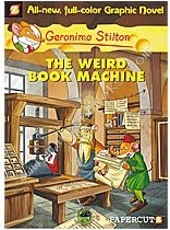 GERONIMO STILTON GRAPHIC - 09 - WEIRD BOOK MACHINE -  Geronimo Stilton - 9781597072960