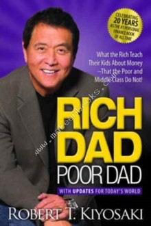 Rich Dad Poor Dad -  Robert T Kiyosaki - 9781612680170