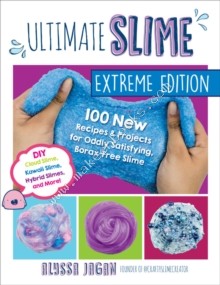 Ultimate Slime Extreme Edition - Jagan Alyssa - 9781631598272