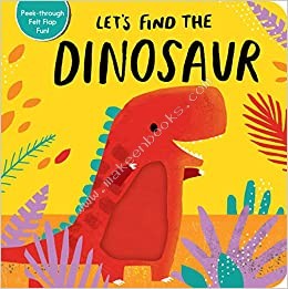 Let's Find the Dinosaur - 9781680105995